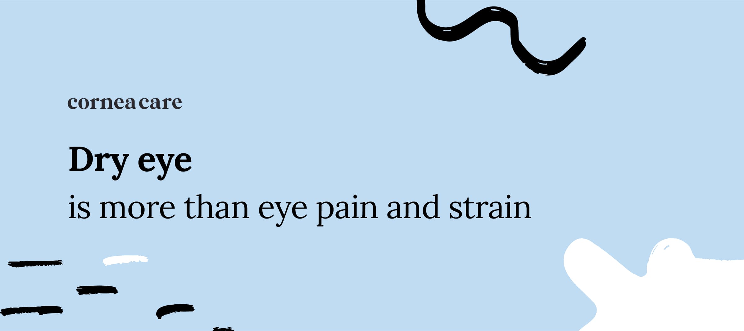 dry eye is more than eye pain and strain