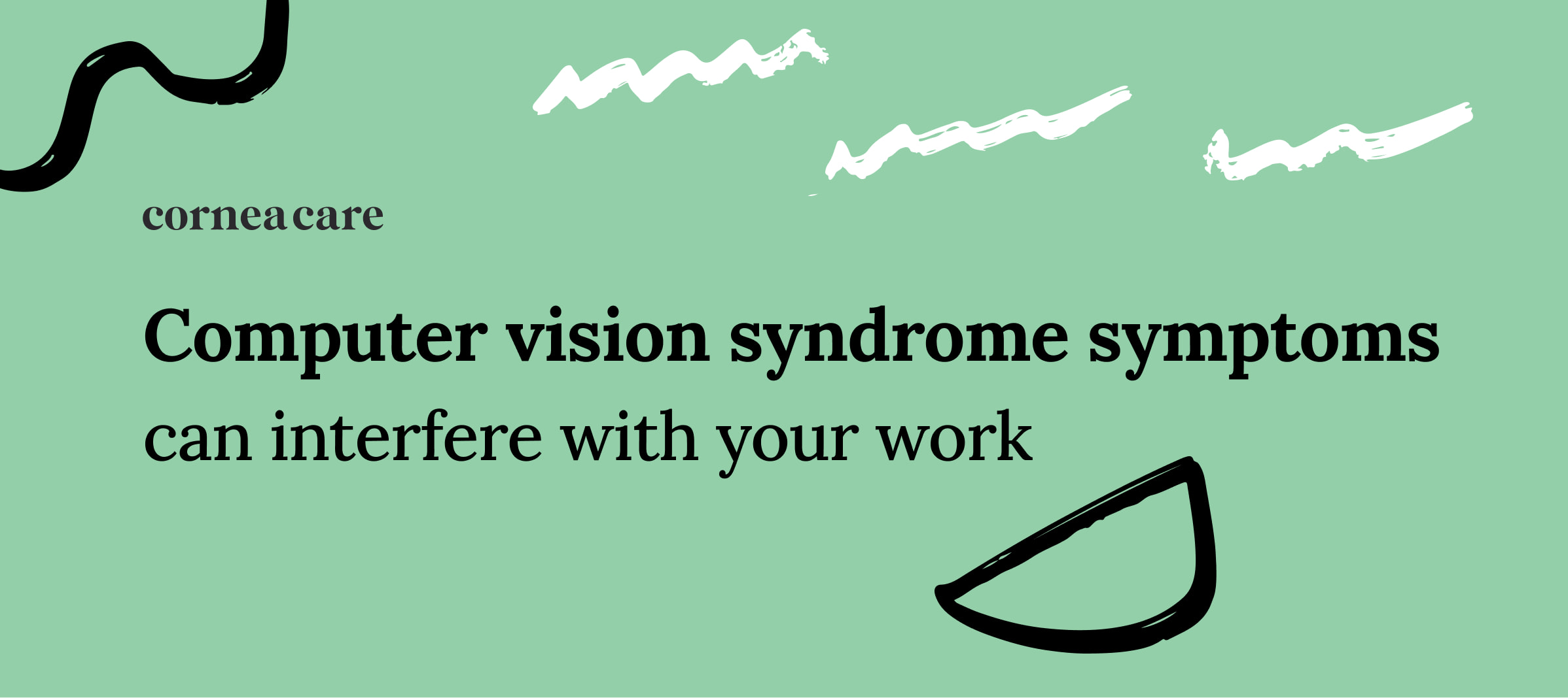 How to treat computer vision syndrome symptoms