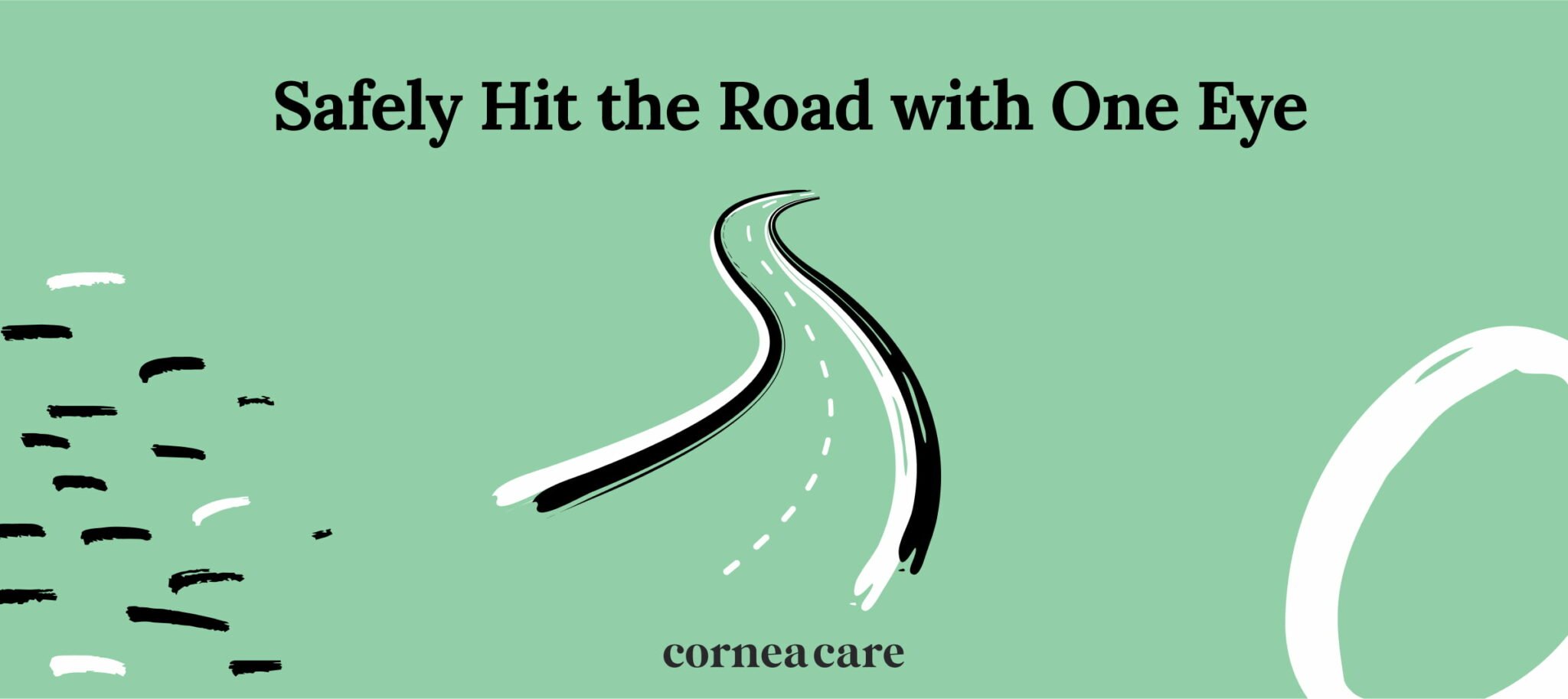 Can You Drive with One Eye? CorneaCare